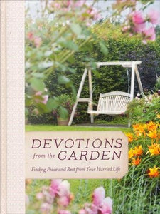DEVOTIONS from the Garden